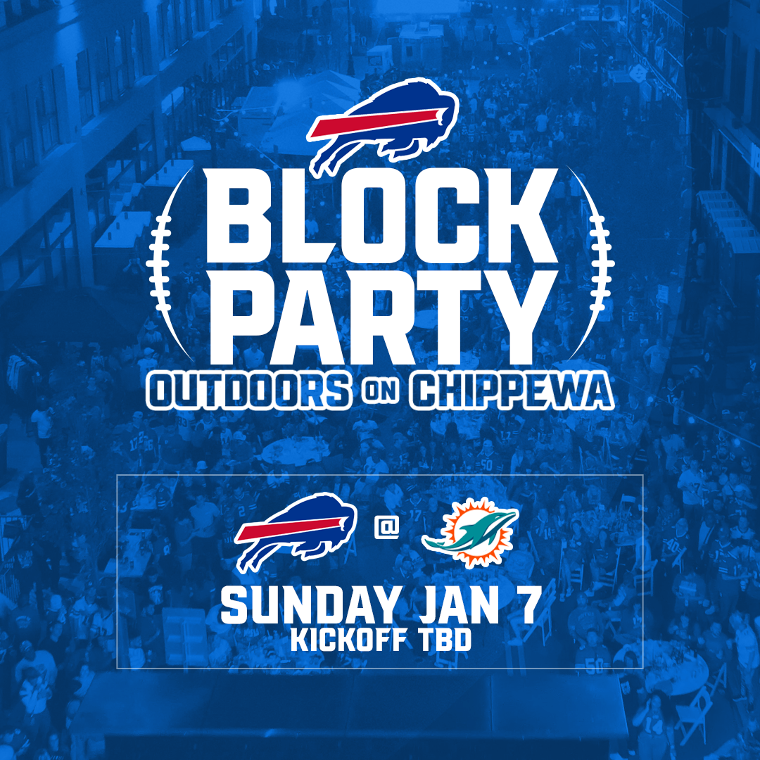 Buffalo Bills Block Party: BILLS vs DOLPHINS (SUN JAN 7